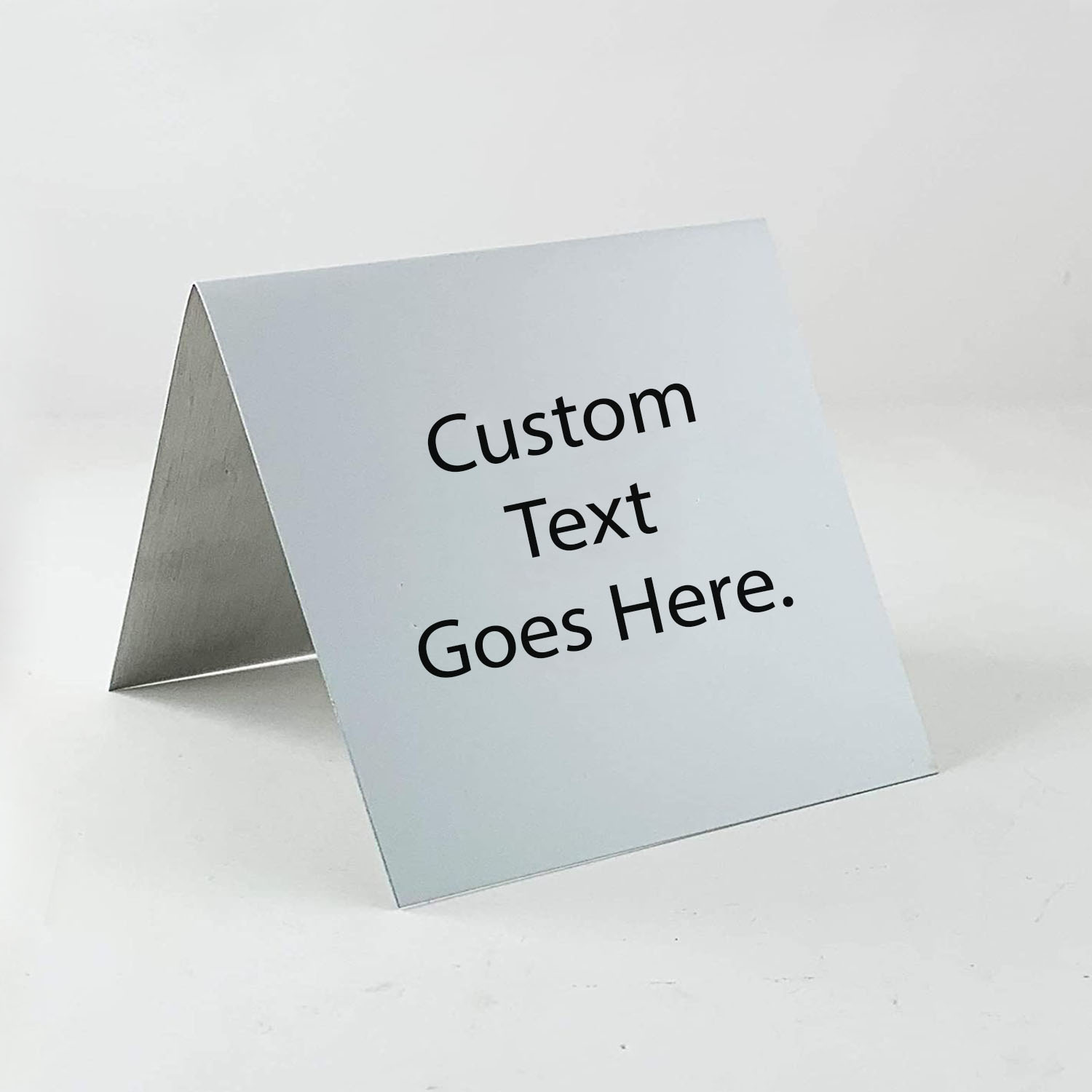 Custom Metal TableTop Signs, TentStyle 4x4