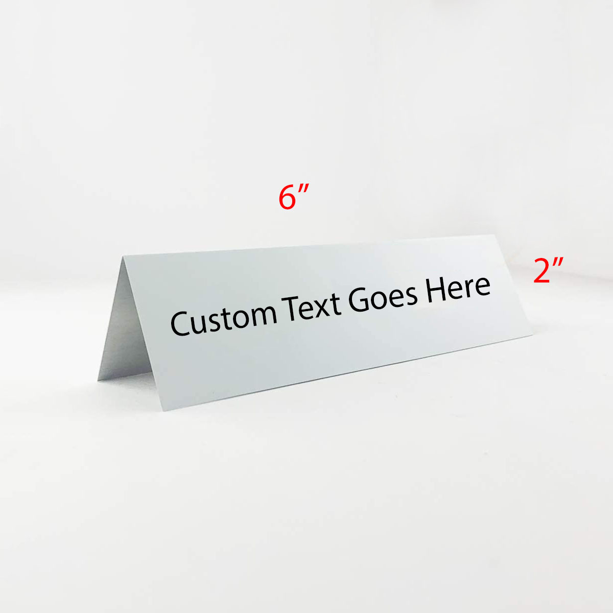 Custom Printed Metal Table Top Signs, TentStyle 6x2