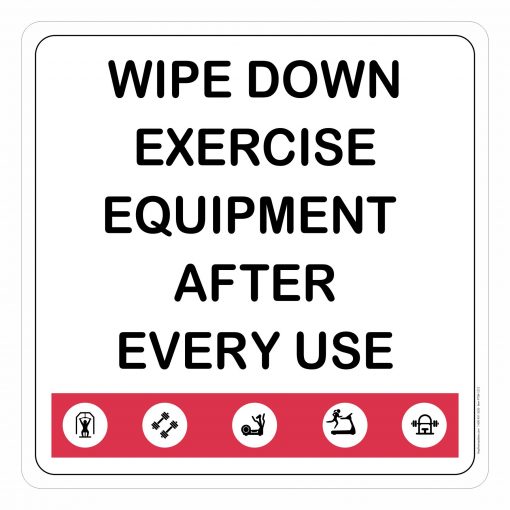 Wipe Down Exercise Equipment Sign, 12"x12" Metal Sign