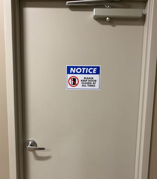 10" x 7" Notice Keep Door Closed Vinyl Sign - Image 2
