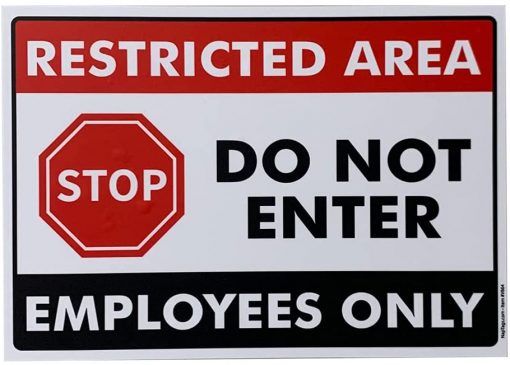10" x 7" Restricted Area Do Not Enter Vinyl Sign