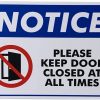 10" x 7" Notice Keep Door Closed Vinyl Sign