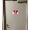 10" x 7" Not An Exit Vinyl Sign - Image 2