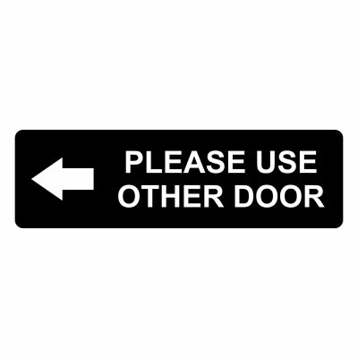 10" x 3" Please Use Other Door Vinyl Decal, 2 Pack