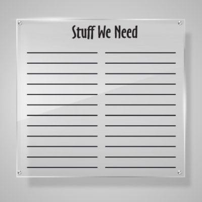 10" x 10" Stuff We Need Acrylic Sign